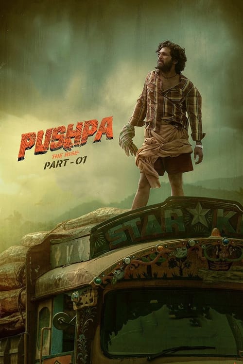 Pushpa: The Rise - Part 1
